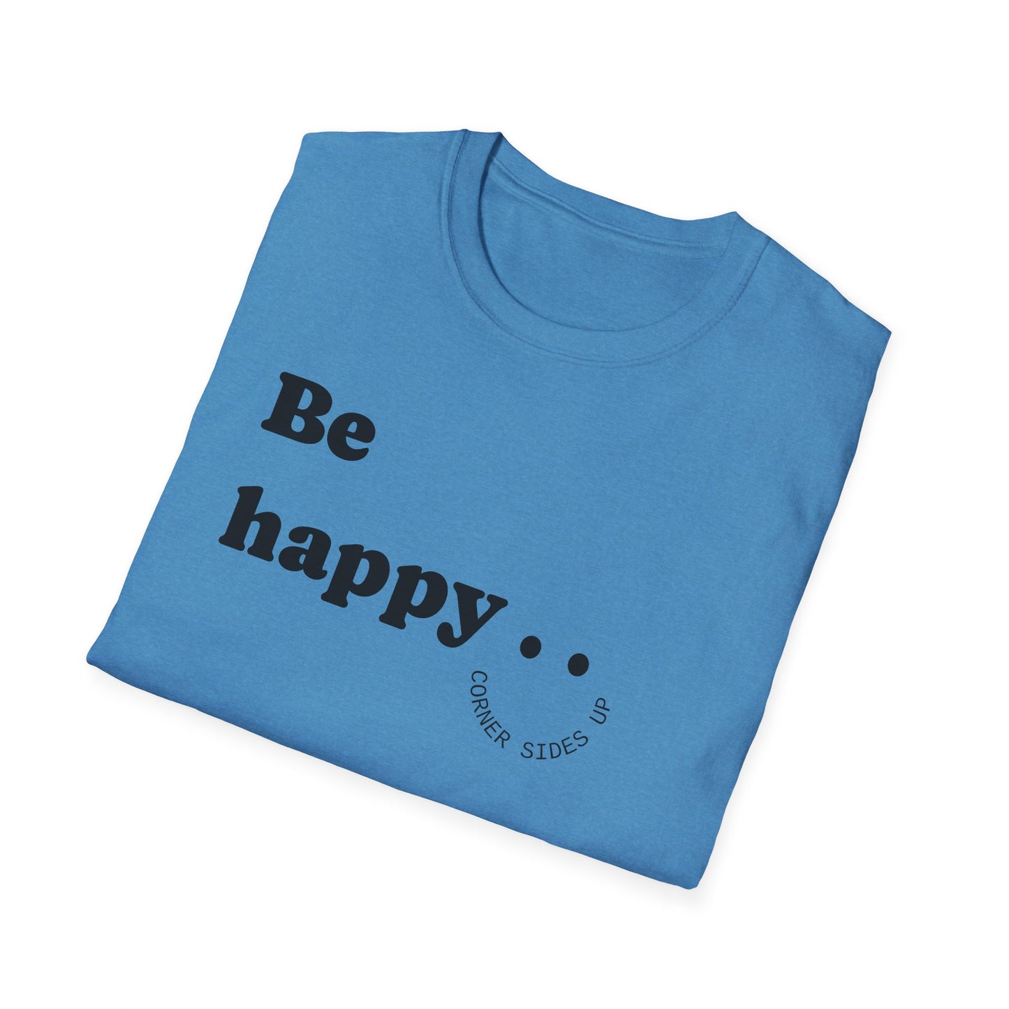 Cheerful Unisex T-Shirt - "Be Happy" and "Smile!!!" - Positive Vibes, Gift for Friends and Family, Casual Wear, Mood Booster