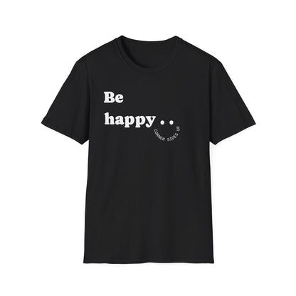 Cheerful Unisex T-Shirt - "Be Happy" and "Smile!!!" - Positive Vibes, Gift for Friends and Family, Casual Wear, Mood Booster