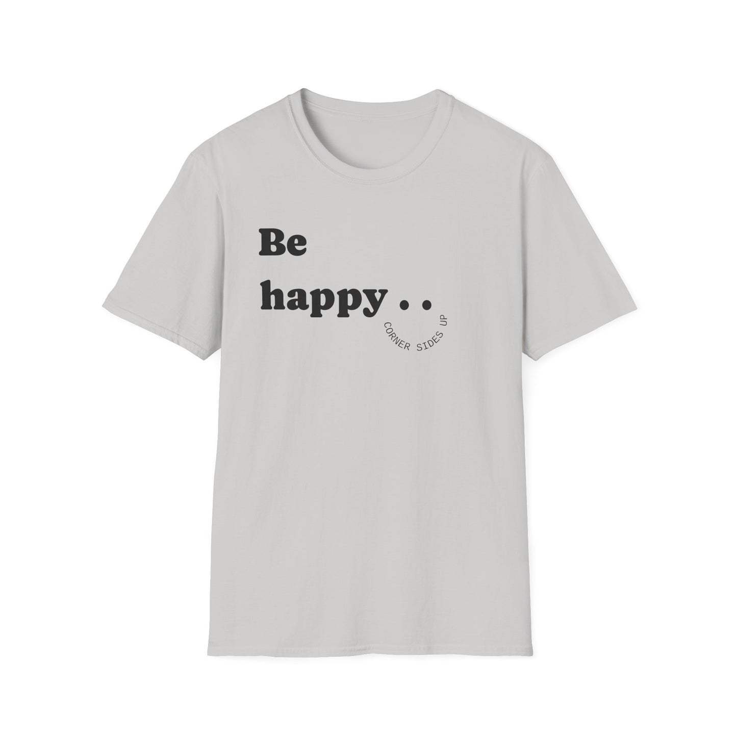 Cheerful Unisex T-Shirt - "Be Happy" and "Smile!!!" - Positive Vibes, Gift for Friends and Family, Casual Wear, Mood Booster