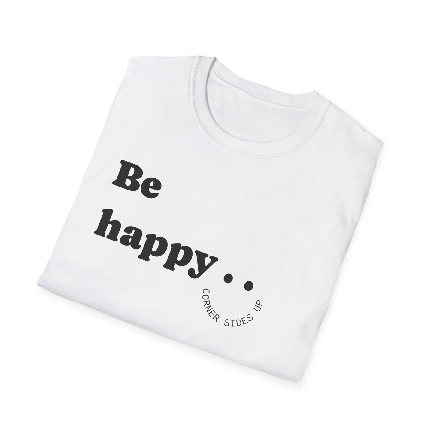 Cheerful Unisex T-Shirt - "Be Happy" and "Smile!!!" - Positive Vibes, Gift for Friends and Family, Casual Wear, Mood Booster